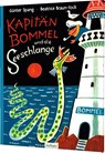 Kapitän Bommel und die Seeschlange - Günter Spang - 9783480235018