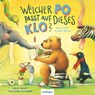 Welcher Po passt auf dieses Klo? - Nele Moost - 9783480237555