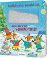 Schüttel-Pappe: Schüttel kräftig, schüttel fest, dann gibt's ein weißes Weihnachtsfest! - Madlen Ottenschläger - 9783480238569
