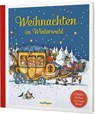 Weihnachten im Winterwald - Erich Heinemann ; Adolf Holst - 9783480238712