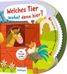 Dreh das Rad und find´s heraus!: Welches Tier wohnt denn hier? - Anja Kiel - 9783480239580