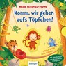 Meine Mitspiel-Pappe: Komm, wir gehen aufs Töpfchen! - Nicola Anker - 9783480240883