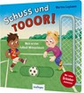 Schuss und TOR! - Sylvia Tress - 9783480241224
