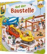 Auf der Baustelle - Mini - Sibylle Schumann - 9783480241330