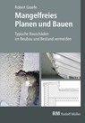 Mangelfreies Planen und Bauen - Robert Graefe - 9783481038540