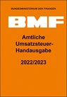 Amtliche Umsatzsteuer-Handausgabe 2022/2023 - Bundesministerium Der Finanzen - 9783482661686