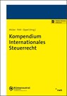 Kompendium Internationales Steuerrecht - Lars Micker ; Carsten Pohl ; Florian Oppel - 9783482672811