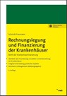 Rechnungslegung und Finanzierung der Krankenhäuser - Anke Schmidt-Graumann - 9783482678646