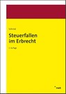 Steuerfallen im Erbrecht - Bernhard Schmid - 9783482682834