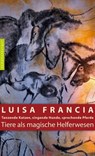 Tiere als magische Helferwesen - Luisa Francia - 9783485061148