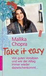 Take it easy - Mallika Chopra - 9783485061322