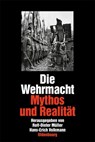 Wehrmacht - Rolf-Dieter Muller ; Hans-Erich Volkmann - 9783486592078