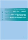 Welt - Zeit - Theater - KORTE,  Oliver - 9783487156644