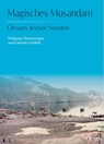 Magisches Musandam - Wolfgang Zimmermann ; Gabriele Goldfuß - 9783487162249
