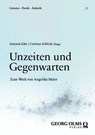 Unzeiten und Gegenwarten - Antonia Eder ; Corinna Schlicht - 9783487172255