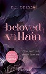Beloved Villain - You can't stay away from me (English Edition) - D. C. Odesza - 9783492066044