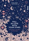Fall in Love with Your Stars - Luisa Carla Hartmann - 9783492072403