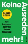 Keine Ausreden mehr! - Hannah Ritchie - 9783492073776