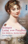 Königin Luise von Preußen - Heinz Ohff - 9783492215480