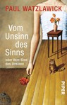 Vom Unsinn des Sinns oder vom Sinn des Unsinns - Paul Watzlawick - 9783492243186
