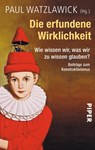 Die erfundene Wirklichkeit - Paul Watzlawick - 9783492247429