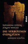 Die verbotenen Evangelien - Katharina Ceming ; Jürgen Werlitz - 9783492250276
