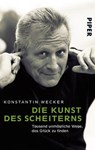 Die Kunst des Scheiterns - Konstantin Wecker - 9783492253192