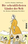 Die scheußlichsten Länder der Welt - Favell Lee Mortimer ; Todd Pruzan - 9783492253741