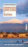 Gebrauchsanweisung für Sizilien - Constanze Neumann - 9783492276030