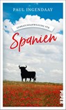 Gebrauchsanweisung für Spanien - Paul Ingendaay - 9783492277518