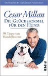 Die Glücksformel für den Hund - Cesar Millan - 9783492306263