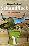 Schandfleck - Jürgen Seibold - 9783492308526