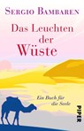 Das Leuchten der Wüste - Sergio Bambaren - 9783492309066