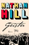 Geister - Nathan Hill - 9783492311984
