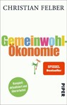 Gemeinwohl-Ökonomie - Christian Felber - 9783492312363
