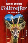 Volltreffer - Jürgen Seibold - 9783492313773