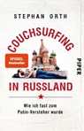 Couchsurfing in Russland - Stephan Orth - 9783492314404