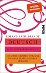 Deutsch - Eine Liebeserklärung - Roland Kaehlbrandt - 9783492317566