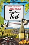 Traubentod - Britta Habekost ; Christian Habekost - 9783492318921