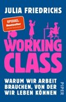 Working Class - Julia Friedrichs - 9783492319041