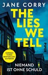 The Lies We Tell - Niemand ist ohne Schuld - Jane Corry - 9783492319171