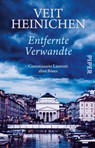 Entfernte Verwandte - Veit Heinichen - 9783492319263