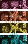 Eine redliche Lüge - Husch Josten - 9783492319607