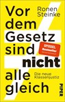 Vor dem Gesetz sind nicht alle gleich - Ronen Steinke - 9783492319751
