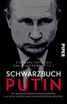 Schwarzbuch Putin - Stéphane Courtois ; Galia Ackerman - 9783492320573