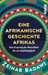 Eine afrikanische Geschichte Afrikas - Zeinab Badawi - 9783492321884