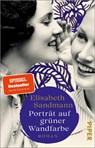 Porträt auf grüner Wandfarbe - Elisabeth Sandmann - 9783492321983