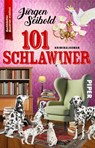 101 Schlawiner - Jürgen Seibold - 9783492322164