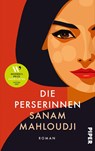 Die Perserinnen - Sanam Mahloudji - 9783492322508