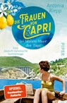 Die Frauen von Capri - Im blauen Meer der Tage - Antonia Riepp - 9783492323215